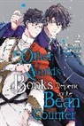 Kazuki Irodori, Kazuki Irodori, Dayeun Kim, Oh, Kikka Ohashi, Emma Schumacker... - The Other World's Books Depend on the Bean Counter, Vol. 2