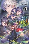 Bokuto Uno, Ruria Miyuki, Bokuto Uno - Reign of the Seven Spellblades, Vol. 6 (light novel)