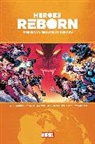 Jason Aaron, Aaron Jason, Marc Bernardin, Bernardin Marc, Ryan Cady, Marvel Various... - HEROES REBORN: AMERICA'S MIGHTIEST HEROES OMNIBUS