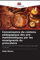 Hilda Nthani - Connaissance du contenu pédagogique des pré-mathématiques par les enseignants du préscolaire