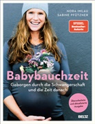 Nora Imlau, Sabine Pfützner - Babybauchzeit