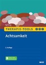 Susanne Schug - Therapie-Tools Achtsamkeit, m. 1 Buch, m. 1 E-Book
