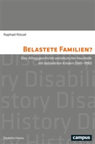 Raphael Rössel - Belastete Familien?