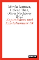 Gargi Bhattacharyya, Manuela Bojadzijev, Decke, Mirela Ivanova, Oliver Nachtwey, Helene Thaa - Kapitalismus und Kapitalismuskritik