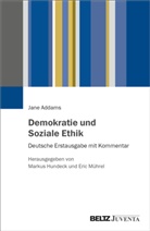 Jane Addams, Markus Hundeck, Mührel, Eric Mührel - Demokratie und Soziale Ethik
