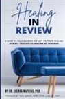 Sherrá Watkins - Healing In Review