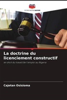 Cajetan Osisioma - La doctrine du licenciement constructif