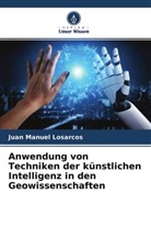 Juan Manuel Losarcos - Anwendung von Techniken der künstlichen Intelligenz in den Geowissenschaften