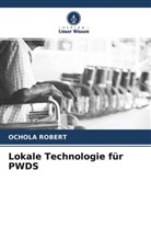 Ochola Robert - Lokale Technologie für PWDS