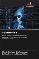 Safina Parveen Munsaf Khan, Mohd. Sadique Shaikh Anwar - Spintronica