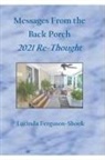 Lucinda Ferguson-Shook - Messages From the Back Porch