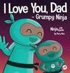 Mary Nhin - I Love You, Dad - Grumpy Ninja
