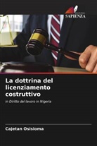 Cajetan Osisioma - La dottrina del licenziamento costruttivo