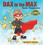 Scott Feld - Dax to the Max