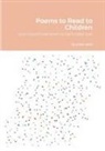 Jason Gold - Poems to Read to Children (you should read them to eachother too)