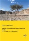 Gerhard Rohlfs - Beiträge zur Entdeckung und Erforschung Afrikas