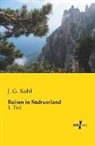 J. G. Kohl - Reisen in Südrussland