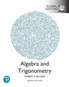 Robert Blitzer, Robert F. Blitzer - Algebra and Trigonometry