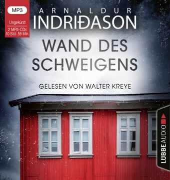 Arnaldur Indriðason, Walter Kreye - Wand des Schweigens, 2 Audio-CD, 2 MP3 (Audio book) - Island-Krimi. Ungekürzt.