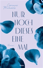 Corinne Michaels - Nur noch dieses eine Mal