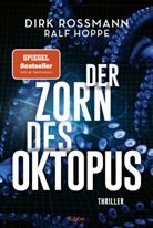 Ralf Hoppe, Dirk Rossmann - Der Zorn des Oktopus