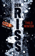 Thilo Winter - Der Riss