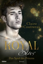 Claire Contreras - Royal Sins - Das Spiel des Prinzen