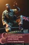 Ayanna (Arizona State University) Thompson, Ayanna Thompson, Thompson Ayanna - Cambridge Companion to Shakespeare and Race