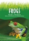 Chelsea Clinton, Sarah L Thomson, Sarah L. Thomson - Save the...Frogs