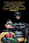 Patrick Gleason, Peter J Tomasi, Peter J. Tomasi, Patrick Gleason - Batman & Robin By Tomasi and Gleason Omnibus 2022 Edition