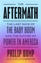 Philip Bump - The Aftermath
