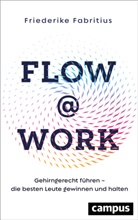 Friederike Fabritius, Thorsten Schmidt - Flow@Work
