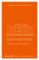 Christopher Busch, Ruf, Oliver Ruf - Buch-Aisthesis