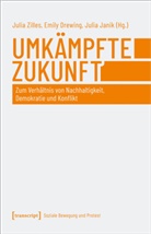 Emily Drewing, Julia Janik, Julia Zilles - Umkämpfte Zukunft