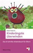 Stefan Hetterich - Kinderängste überwinden
