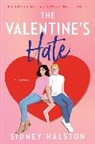 Sidney Halston, Halston Sidney - The Valentine's Hate