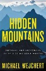 Michael Wejchert - Hidden Mountains