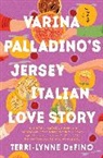 Terri-Lynne DeFino - Varina Palladino's Jersey Italian Love Story