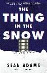 Sean Adams, Adams Sean - The Thing in the Snow