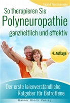 Sigrid Nesterenko - So therapieren Sie Polyneuropathie - ganzheitlich und effektiv