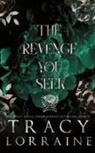 Tracy Lorraine - The Revenge You Seek