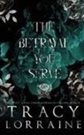 Tracy Lorraine - The Betrayal You Serve