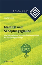 Isis Ibrahim - Identität und Schöpfungsglaube