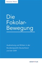 Sebastian Walser, Sebastian (Dr. theol.) Walser, Sebastian (Dr.) Walser, Johann-Adam-Möhler-Institut - Die Fokolar-Bewegung
