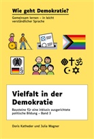 Doris Katheder, Julia Wagner - Vielfalt in der Demokratie