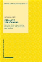 Katharina Peetz - Erzählte Versöhnung
