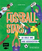 Sven Voss, Petra Braun - Fussball-Stars