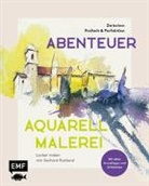 Gerhard Ruhland - Abenteuer Aquarellmalerei - Zwischen Freiheit und Perfektion: Locker malen mit Gerhard Ruhland