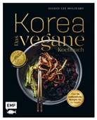 Joanne Lee Molinaro - Korea - Das vegane Kochbuch