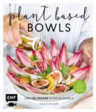Jessica Lerchenmüller - Plant-based Bowls
